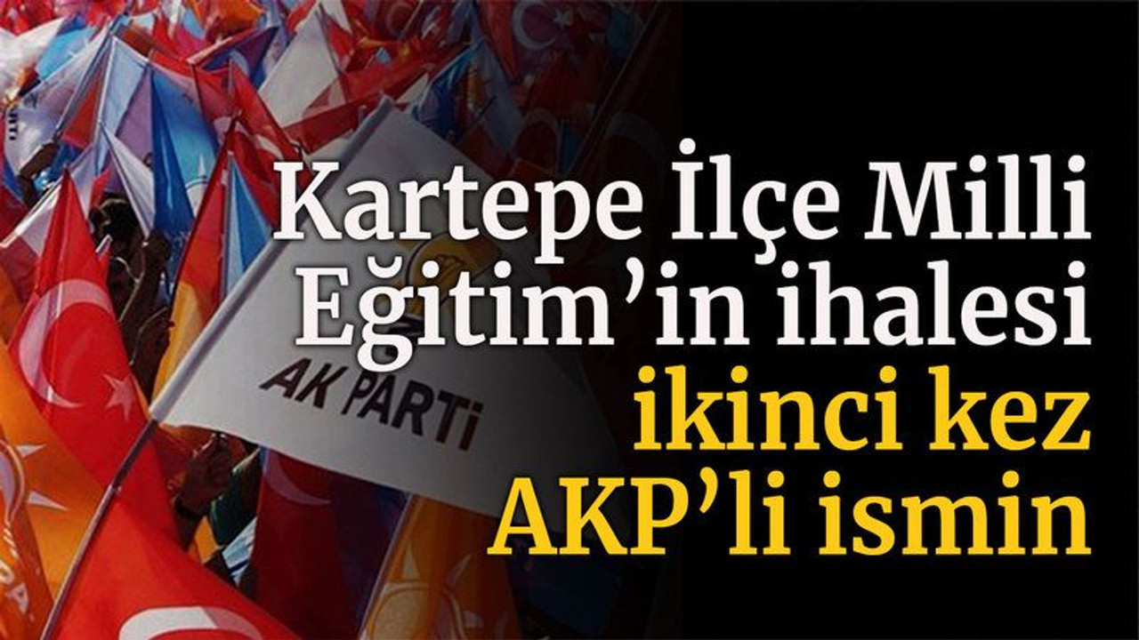 Kartepe İlçe Milli Eğitim’in ihalesi ikinci kez AKP’li ismin